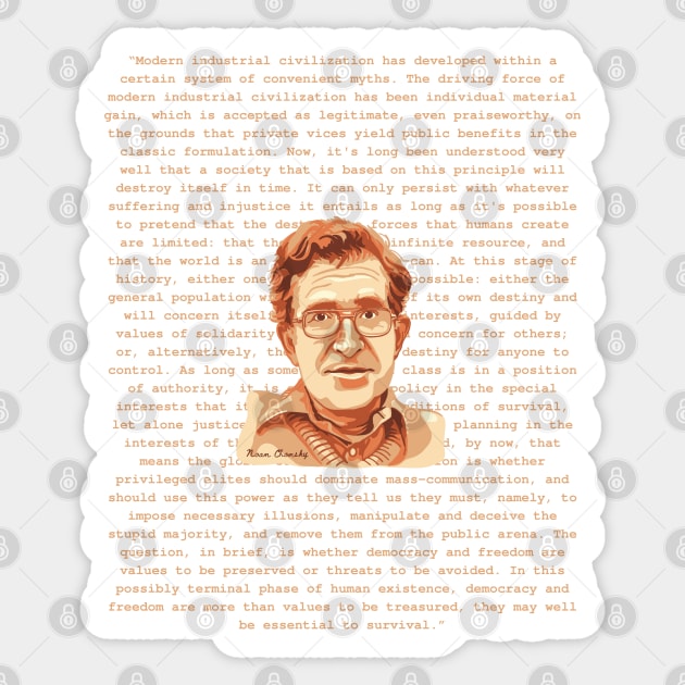 Noam Chomsky Portrait and Quote Sticker by Slightly Unhinged